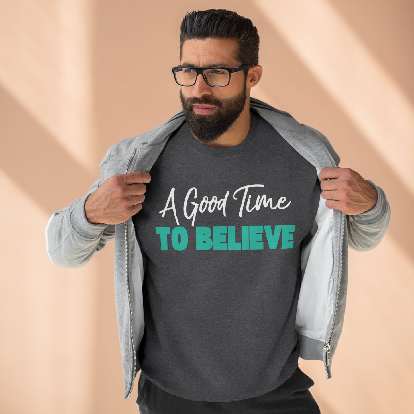 A Good Time to Believe Sweatshirt